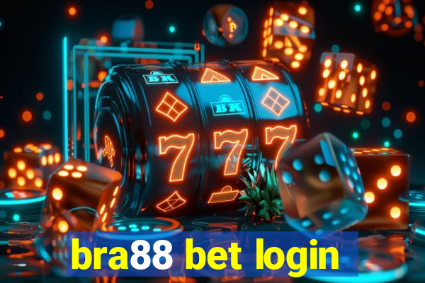 bra88 bet login